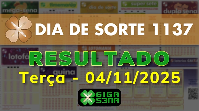 Resultado da Dia de Sorte 1137
