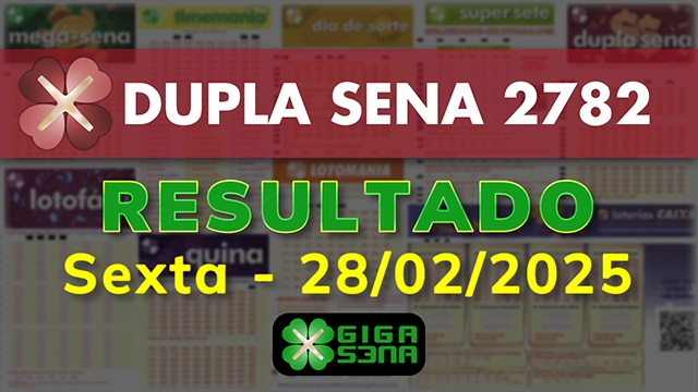 Resultado da Dupla Sena 2782