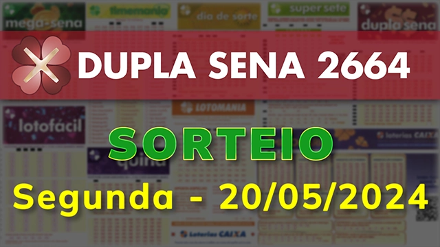 Sorteio da Dupla Sena 2664