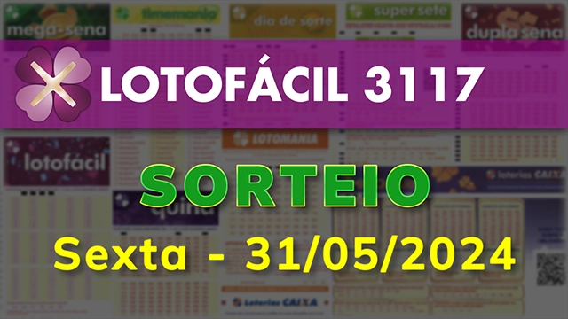 Sorteio da Lotofácil 3117