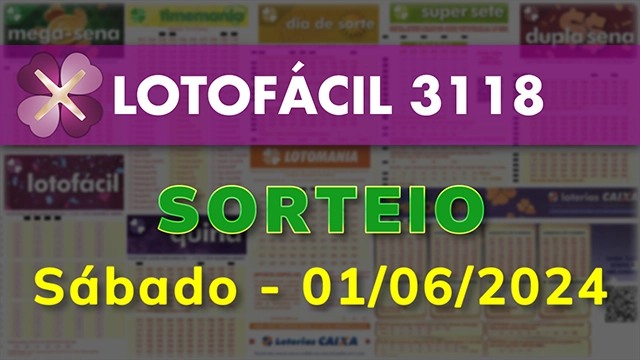Sorteio da Lotofácil 3118