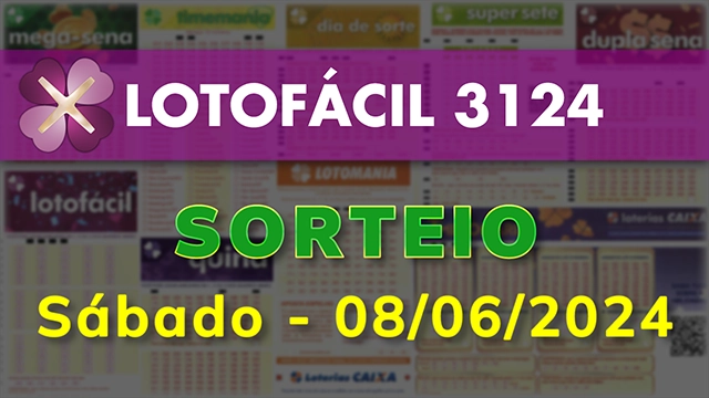 Sorteio da Lotofácil 3124