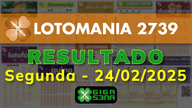 Resultado da Lotomania 2739