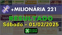 Resultado da +Milionária 221