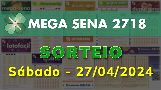 Sorteio da Mega Sena 2718