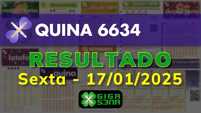 Resultado da Quina 6634