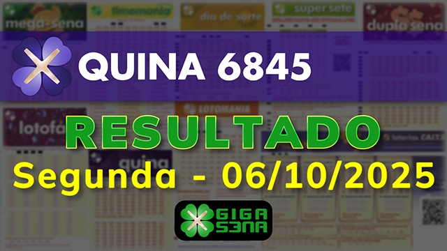 Resultado da Quina 6845