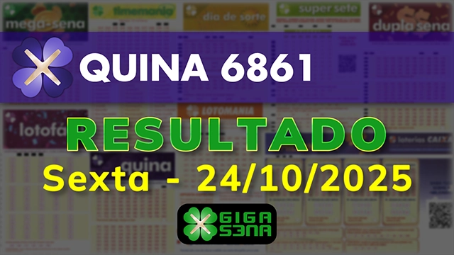Resultado da Quina 6861