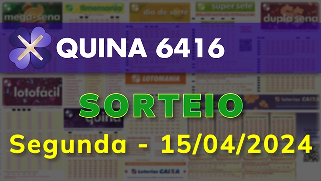 Sorteio da Quina 6416