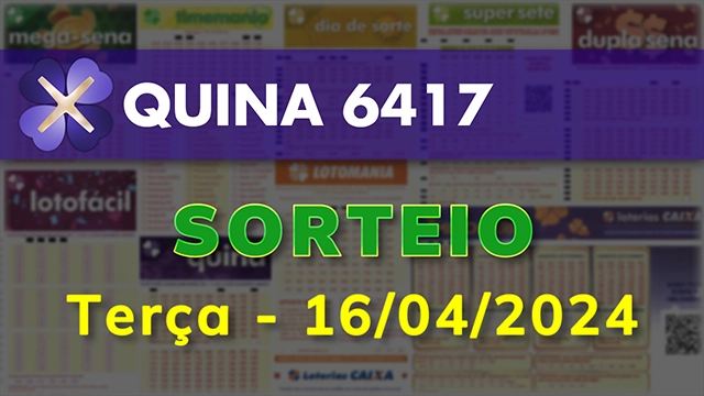 Sorteio da Quina 6417