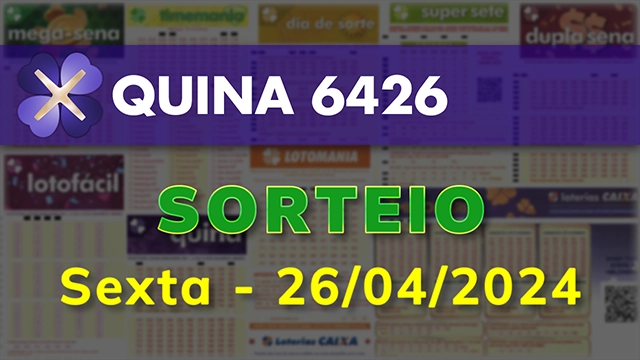 Sorteio da Quina 6426