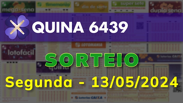Sorteio da Quina 6439