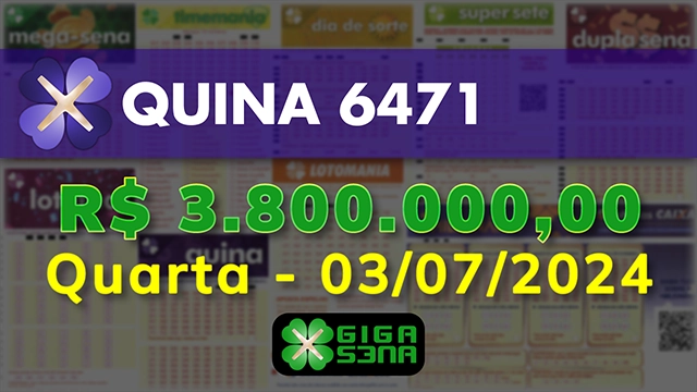 Sorteio da Quina 6471