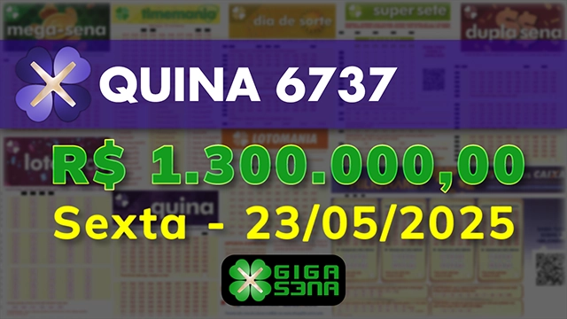Sorteio da Quina 6737