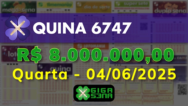 Sorteio da Quina 6747