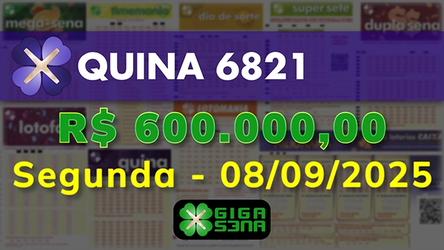 Sorteio da Quina 6821