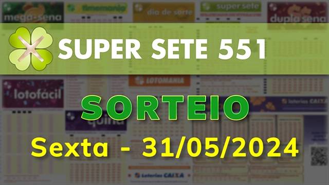 Sorteio da Super Sete 551