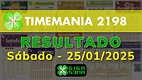 Resultado da Timemania 2198